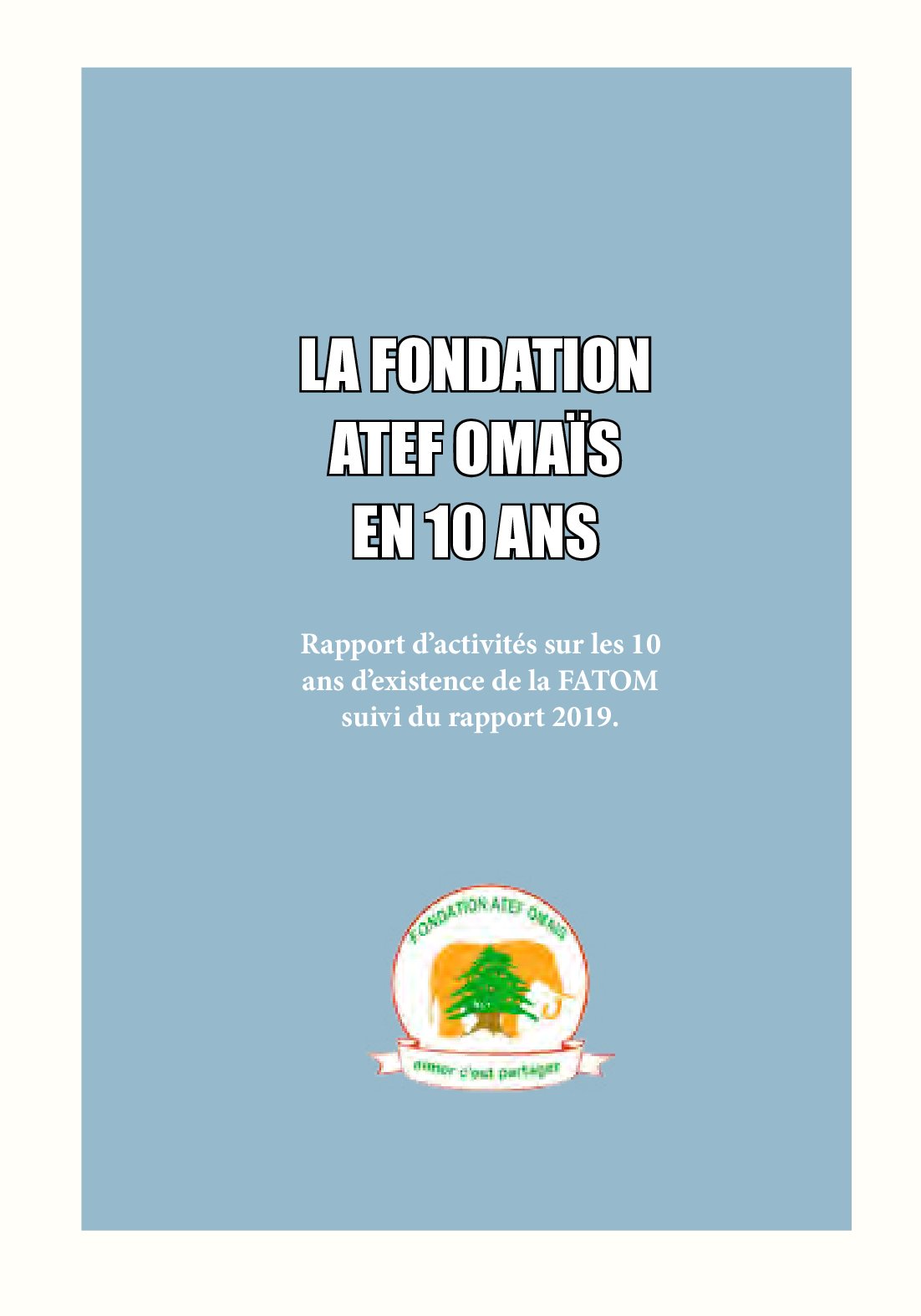 RAPPORT ACTIVITES 10 ANS